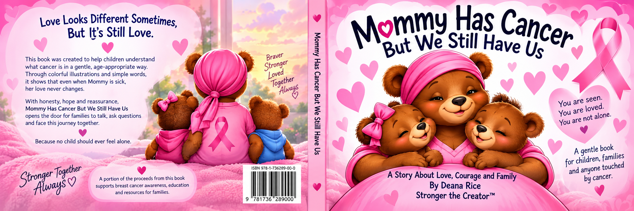 Approved cover of Mommy Has Cancer: But We Still Have Us by Deana Rice